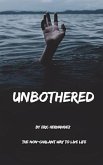 Unbothered (eBook, ePUB)