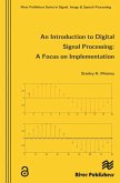 An Introduction to Digital Signal Processing (eBook, ePUB)