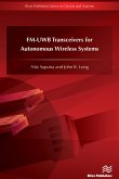FM-UWB Transceivers for Autonomous Wireless Systems (eBook, PDF)