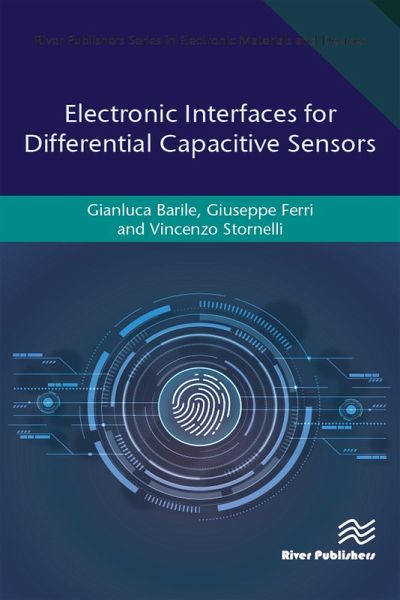Electronic Interfaces for Differential Capacitive Sensors (eBook, ePUB)