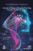 Internet of Things - The Call of the Edge (eBook, ePUB) Internet of Things - The Call of the Edge (eBook, ePUB)