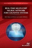 Real-Time Multi-Chip Neural Network for Cognitive Systems (eBook, PDF)
