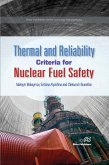 Thermal and Reliability Criteria for Nuclear Fuel Safety (eBook, ePUB)