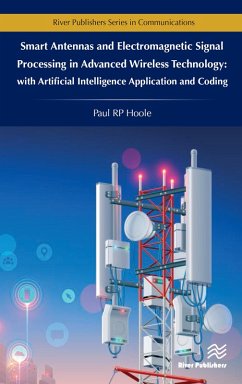 Smart Antennas and Electromagnetic Signal Processing in Advanced Wireless Technology (eBook, ePUB) - Hoole, Paul R. P.