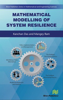 Mathematical Modelling of System Resilience (eBook, ePUB) - Das, Kanchan; Ram, Mangey