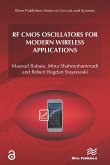 RF CMOS Oscillators for Modern Wireless Applications (eBook, PDF) RF CMOS Oscillators for Modern Wireless Applications (eBook, PDF)