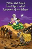 Yasser and Zahra investigate what happened after Ashura (eBook, ePUB)