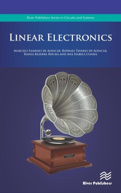 Linear Electronics (eBook, ePUB) - Alencar, Marcelo Sampaio de; Alencar, Raphael Tavares de; Rocha, Raissa Bezerra; Cunha, Ana Isabela