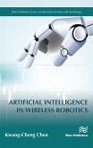 Artificial Intelligence in Wireless Robotics (eBook, ePUB)