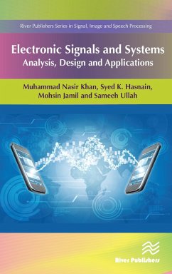 Electronic Signals and Systems (eBook, ePUB) - Khan, Muhammad Nasir; Hasnain, Syed K.; Jamil, Mohsin; Imran, Ali