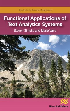 Functional Applications of Text Analytics Systems (eBook, PDF) - Simske, Steven; Vans, Marie