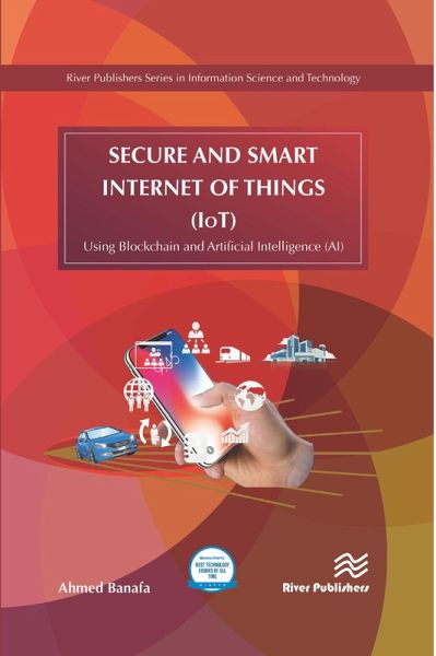 Secure and Smart Internet of Things (IoT) (eBook, ePUB) Secure and Smart Internet of Things (IoT) (eBook, ePUB)