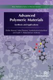 Advanced Polymeric Materials (eBook, ePUB)