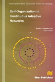 Self-Organization in Continuous Adaptive Networks (eBook, ePUB)