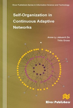 Self-Organization in Continuous Adaptive Networks (eBook, ePUB) - Do, Anne-Ly; Gross, Thilo