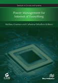 Power Management for Internet of Everything (eBook, ePUB)