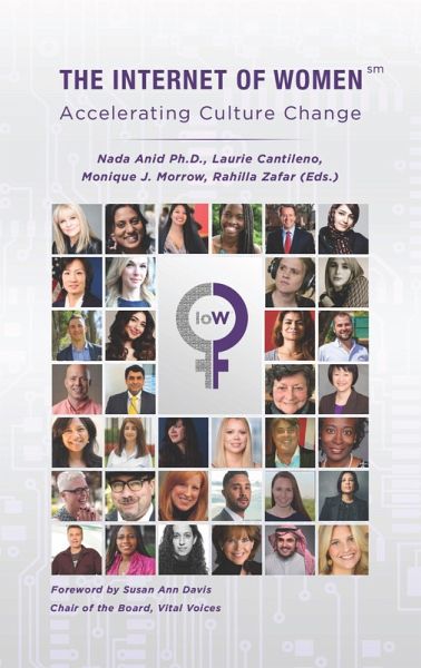 The Internet of Women - Accelerating Culture Change (eBook, PDF) The Internet of Women - Accelerating Culture Change (eBook, PDF)