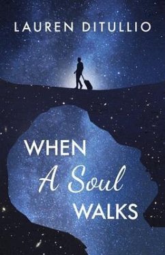 Cover When a Soul Walks (eBook, ePUB)