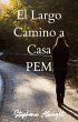 El Largo Camino a Casa (PEM, #1)... - Bild 1
