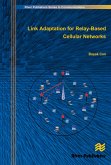 Link Adaptation for Relay-Based Cellular Networks (eBook, PDF) Link Adaptation for Relay-Based Cellular Networks (eBook, PDF)