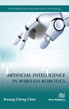 Artificial Intelligence in Wireless Robotics (eBook, PDF) - Chen, Kwang-Cheng