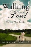 Walking with the Lord (eBook, ePUB)