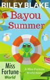 Bayou Summer (Bayou Cozy Romantic Thrills, #9) (eBook, ePUB)