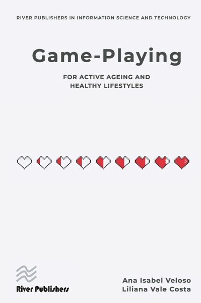 Game-playing for active ageing and healthy lifestyles (eBook, PDF) Game-playing for active ageing and healthy lifestyles (eBook, PDF)