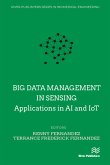Big data management in Sensing (eBook, ePUB)