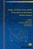 Single- And Multi-Carrier Mimo Transmission for Broadband Wireless Systems (eBook, PDF)