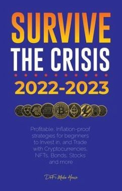 Cover Survive the crisis!: 2022-2023 Investing (eBook, ePUB)