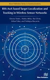 RSS-AoA-based Target Localization and Tracking in Wireless Sensor Networks (eBook, PDF)