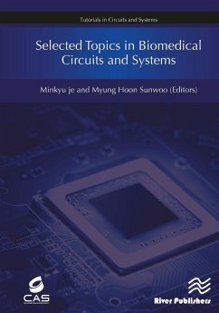 Selected Topics in Biomedical Circuits and Systems (eBook, PDF)