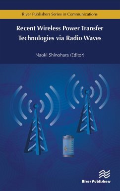 Recent Wireless Power Transfer Technologies via Radio Waves (eBook, ePUB)