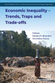 Economic Inequality - Trends, Traps and Trade-offs (eBook, ePUB)