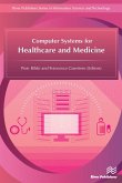 Computer Systems for Healthcare and Medicine (eBook, PDF)