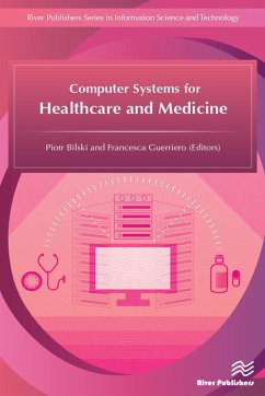 Computer Systems for Healthcare and Medicine (eBook, PDF)