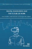 Digital Innovation and the Future of Work (eBook, PDF)
