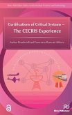 Certifications of Critical Systems - The CECRIS Experience (eBook, ePUB)