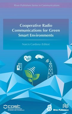Cover Cooperative Radio Communications for Green Smart Environments (eBook, ePUB)