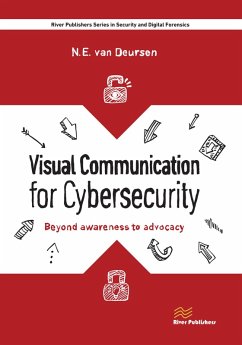 Visual Communication for Cybersecurity (eBook, ePUB) - Deursen, Nicole van