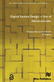 Digital System Design - Use of Microcontroller (eBook, ePUB)