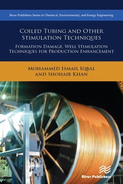 Coiled Tubing and Other Stimulation Techniques (eBook, ePUB) - Iqbal, Mohammed Ismail