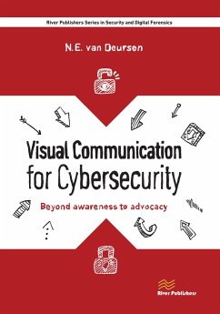 Visual Communication for Cybersecurity (eBook, PDF) - Deursen, Nicole van