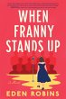 When Franny Stands Up (eBook, ePUB) - Bild 1