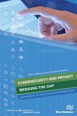 Cybersecurity and Privacy - Bridging the Gap (eBook, ePUB)