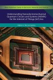 Understanding Nanoelectromechanical Quantum Circuits and Systems (NEMX) for the Internet of Things (IoT) Era (eBook, PDF)