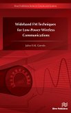 Wideband FM Techniques for Low-Power Wireless Communications (eBook, PDF)
