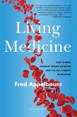 Living Medicine (eBook, ePUB)