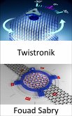 Twistronik (eBook, ePUB)